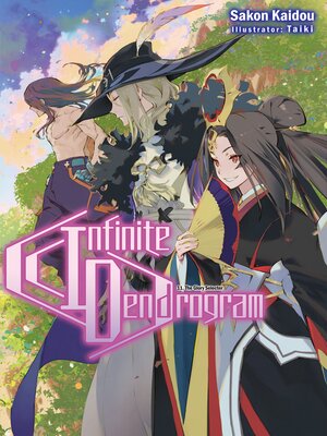 cover image of Infinite Dendrogram, Volume 11